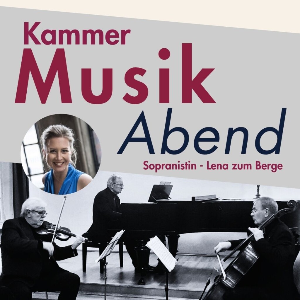 Kammermusikabend - Trio di Maturi & Lena zum Berge 2 Vorlage Kammer MusikAbend